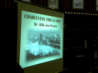 Charleston: Then & Now, with Dr. Billy Joe Peyton, September 7, 2010