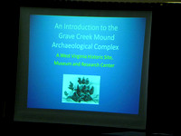 "An Introduction to the Grave Creek Mound Archaeological Complex: A West Virginia Historic Site, Museum, and Research Center," with David E. Rotenizer, October 1, 2013