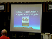 Hillside Fields: A History of Sports in West Virginia," with Dr. Bob Barnett, September 10, 2013